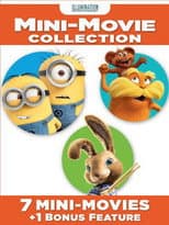 Illumination 7 Mini-Movie Collection