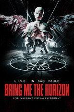 Bring Me the Horizon: L.I.V.E. in São Paulo