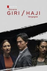 Giri / Haji - Dovere / Vergogna