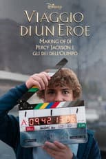 Viaggio di un Eroe: Making of di Percy Jackson e gli dei dell'Olimpo