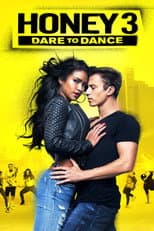 Honey 3 - Il coraggio di ballare
