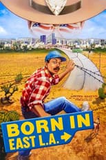 Born in East L.A.