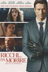 Ricchi... da morire - Delitti in famiglia