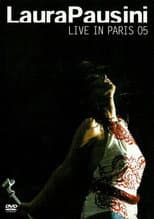 Laura Pausini: Live in Paris 05