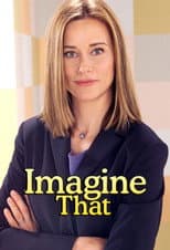Imagine That