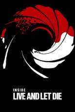 Inside 'Live and Let Die'