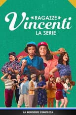 Ragazze vincenti - La serie