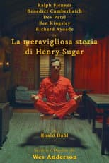 La meravigliosa storia di Henry Sugar