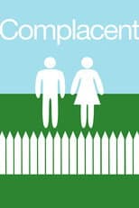 Complacent