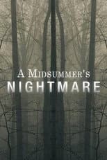 A Midsummer's Nightmare