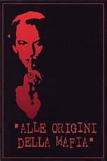 Alle origini della mafia