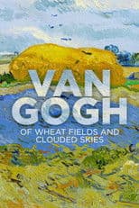 Van Gogh - Tra il grano e il cielo