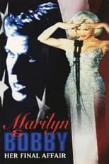 Marilyn & Bobby - L'ultimo mistero