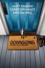 Downsizing - Vivere alla grande