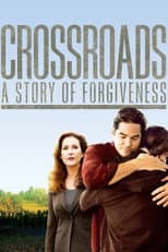 Crossroads - A Story of Forgiveness