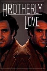 Brotherly Love - I giorni della vendetta