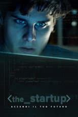 The Startup: Accendi il tuo futuro
