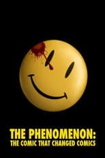 The Phenomenon: The Comic That Changed Comics