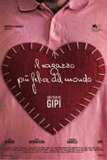 Il Ragazzo Più Felice Del Mondo
