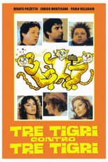 Tre tigri contro tre tigri