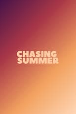 Chasing Summer