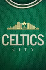 Celtics City - Il regno del basket