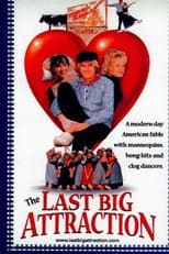 The Last Big Attraction
