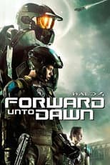 Halo 4 - Forward Unto Dawn