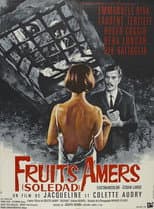 Les Fruits amers