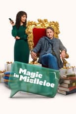 Mistletoe Magic