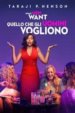 What Men Want - Quello che gli uomini vogliono