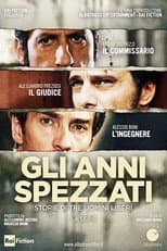 Gli anni spezzati
