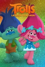 Trolls - La festa continua!