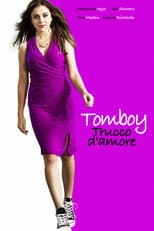 Tomboy - Trucco d'amore