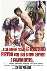 ...e si salvò solo l'Aretino Pietro, con una mano davanti e l'altra dietro...