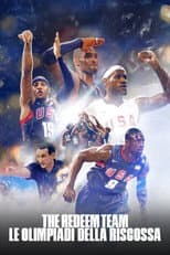 The Redeem Team: Le Olimpiadi della riscossa