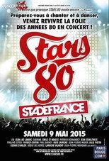 Stars 80, le concert au Stade de France