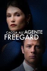 Caccia all'agente Freegard