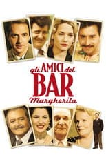 Gli amici del Bar Margherita