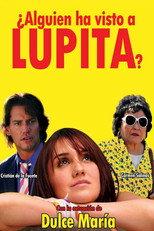 ¿Alguien ha visto a Lupita?