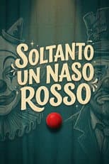 Soltanto un naso rosso