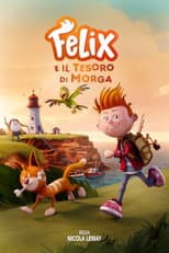 Felix e il tesoro di Morga