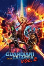Guardiani della Galassia Vol. 2