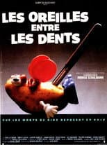 Les Oreilles entre les dents