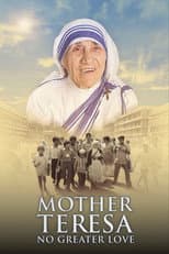 Madre Teresa: un amore senza eguali