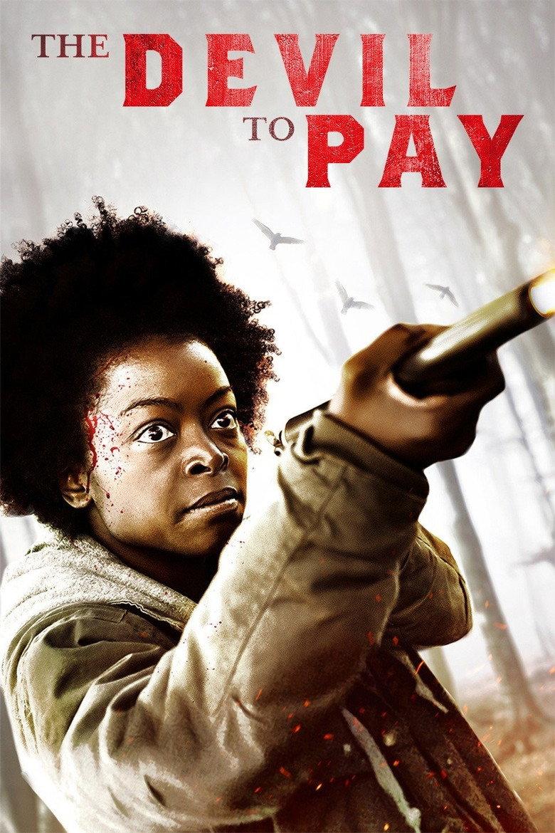 The Devil to Pay - La resa dei conti