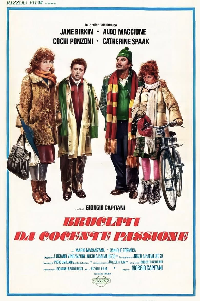 BRUCIATI DA COCENTE PASSIONE