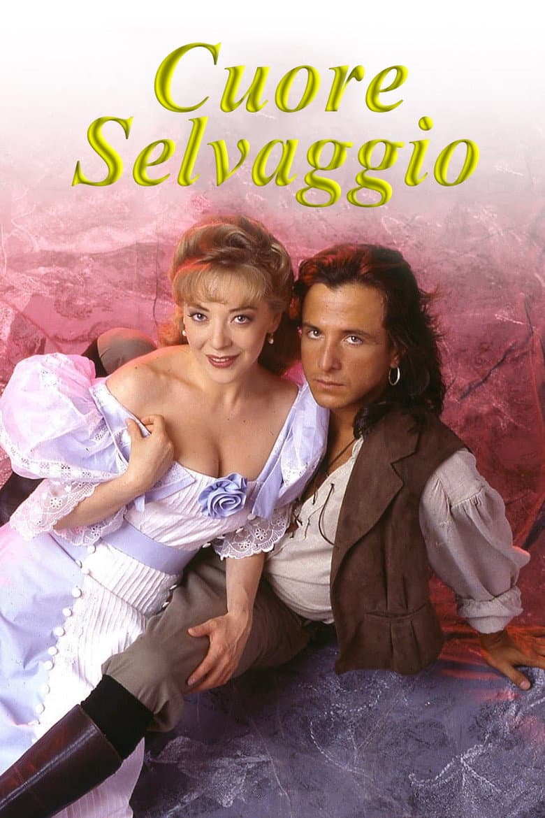 Cuore selvaggio