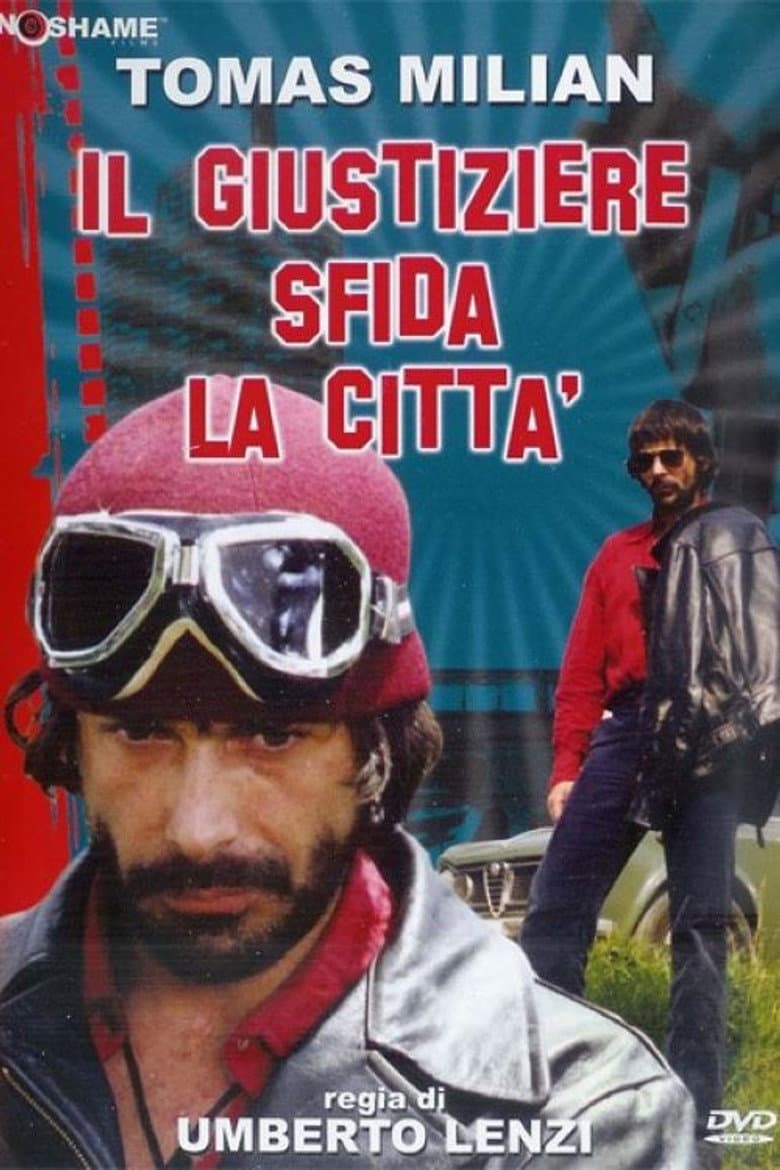 IL GIUSTIZIERE SFIDA LA CITTA'
