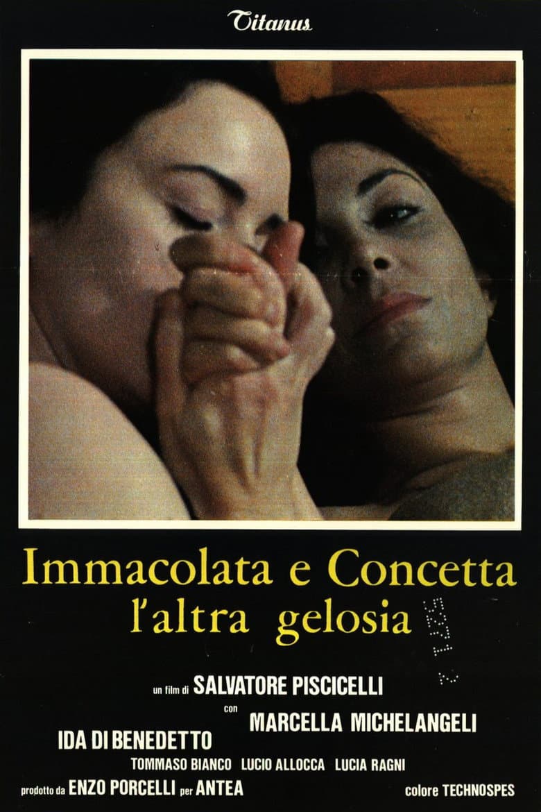Immacolata e Concetta - L'altra gelosia